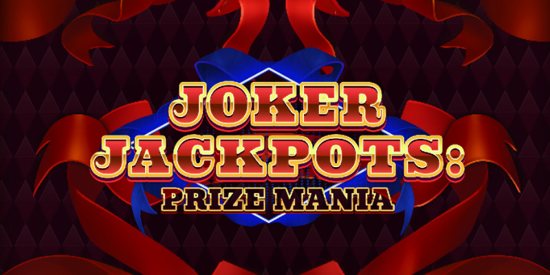 Joker Jackpots: Prize Mania - Обзор слота и где играть