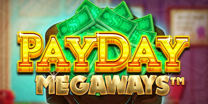 Где играть в Payday Megaways