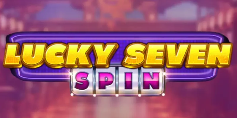Слот Lucky Seven Spin: Играть и выигрывать