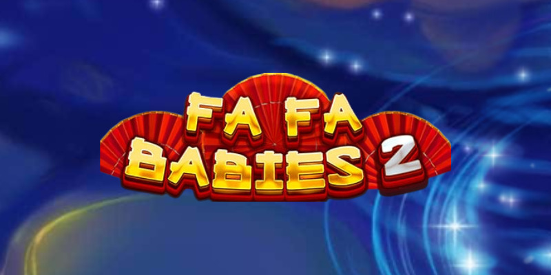 Fa Fa Babies 2: Обзор игрового автомата