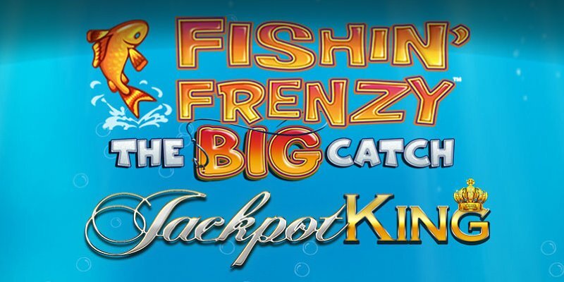 Fishin' Frenzy The Big Catch Jackpot King: Подробный обзор